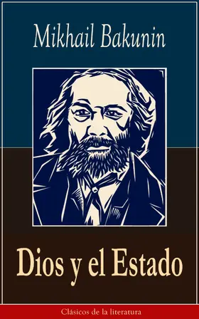 Bakunin |  Dios y el Estado | eBook | Sack Fachmedien