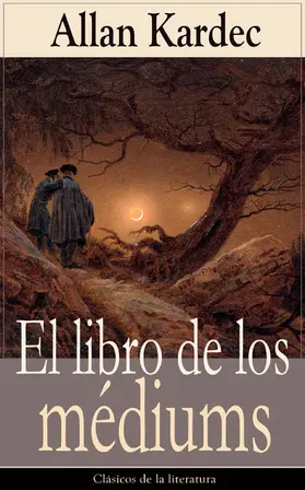 Kardec |  El libro de los médiums | eBook | Sack Fachmedien