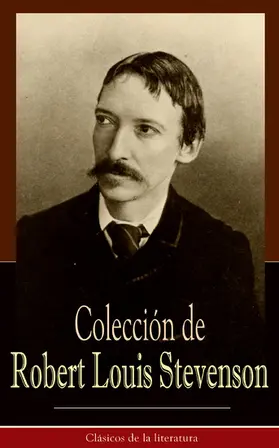 Stevenson | Colección de Robert Louis Stevenson | E-Book | www.sack.de