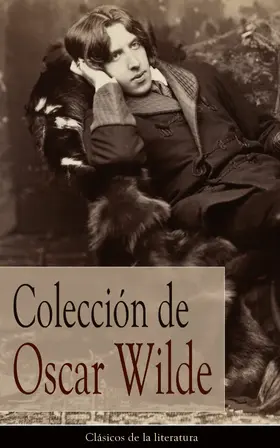 Wilde |  Colección de Oscar Wilde | eBook | Sack Fachmedien