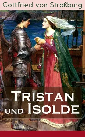 Straßburg |  Tristan und Isolde (Kommentiert) | eBook | Sack Fachmedien