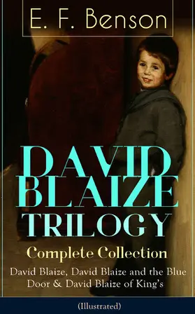 Benson |  DAVID BLAIZE TRILOGY - Complete Collection (Illustrated) | eBook | Sack Fachmedien