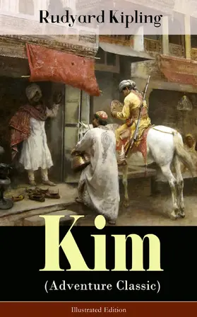 Kipling |  Kim (Adventure Classic) - Illustrated Edition | eBook | Sack Fachmedien