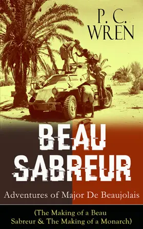 Wren |  BEAU SABREUR: Adventures of Major De Beaujolais | eBook | Sack Fachmedien