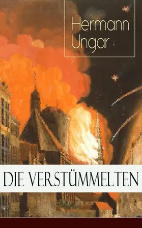 Ungar |  Die Verstümmelten | eBook | Sack Fachmedien