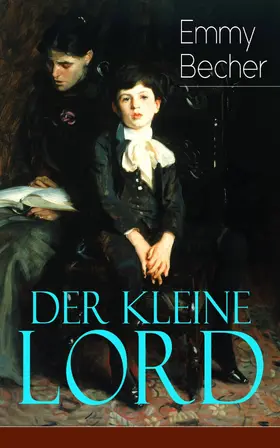Burnett |  Der kleine Lord | eBook | Sack Fachmedien