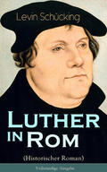 Schücking |  Luther in Rom (Historischer Roman) | eBook | Sack Fachmedien