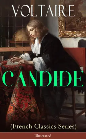 Voltaire / E-Artnow |  CANDIDE (French Classics Series) - Illustrated (Annotated) | eBook | Sack Fachmedien