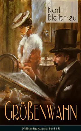 Bleibtreu |  Größenwahn | eBook | Sack Fachmedien