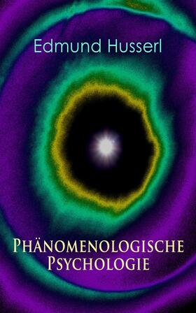 Husserl |  Phänomenologische Psychologie | eBook | Sack Fachmedien