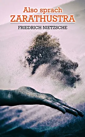 Nietzsche |  Also sprach Zarathustra (Kommentiert) | eBook | Sack Fachmedien