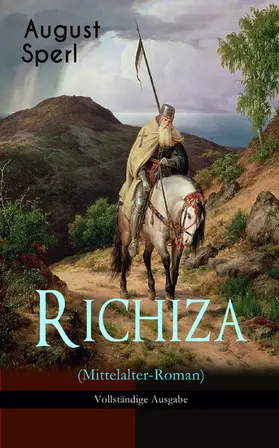 Sperl |  Richiza (Mittelalter-Roman) | eBook | Sack Fachmedien