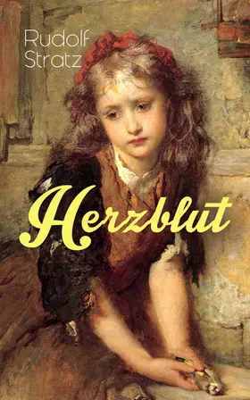 Stratz |  Herzblut (Kommentiert) | eBook | Sack Fachmedien