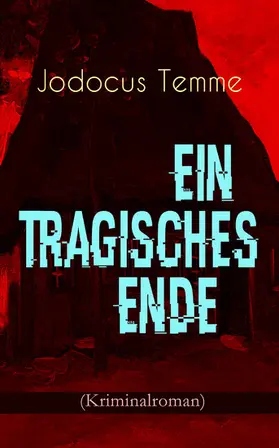Temme |  Ein tragisches Ende (Kriminalroman) | eBook | Sack Fachmedien