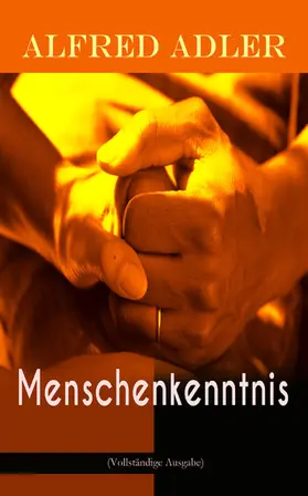 Adler |  Menschenkenntnis (Kommentiert) | eBook | Sack Fachmedien