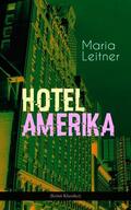 Leitner |  Hotel Amerika (Krimi-Klassiker) | eBook | Sack Fachmedien