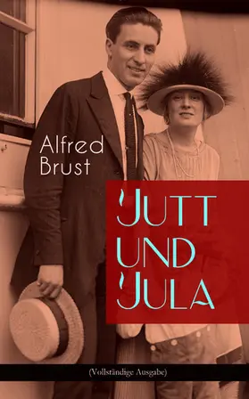 Brust |  Jutt und Jula (Kommentiert) | eBook | Sack Fachmedien
