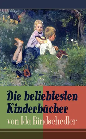 Bindschedler |  Die beliebtesten Kinderbücher von Ida Bindschedler | eBook | Sack Fachmedien