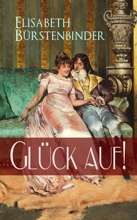 Bürstenbinder |  Glück auf! | eBook | Sack Fachmedien
