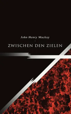 Mackay | Zwischen den Zielen | E-Book | www.sack.de