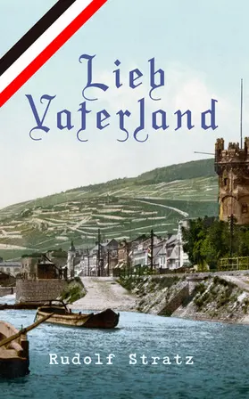 Stratz |  Lieb Vaterland (Kommentiert) | eBook | Sack Fachmedien