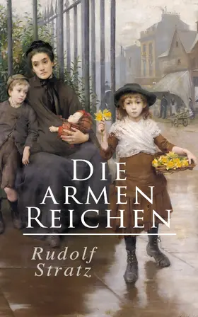 Stratz |  Die armen Reichen (Kommentiert) | eBook | Sack Fachmedien