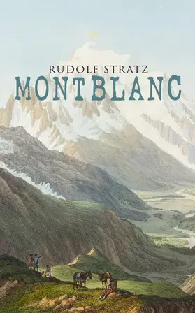 Stratz |  Montblanc (Kommentiert) | eBook | Sack Fachmedien