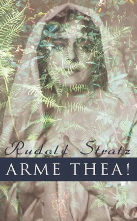 Stratz |  Arme Thea! (Kommentiert) | eBook | Sack Fachmedien