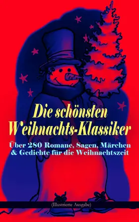 Dickens / Burnett / May |  Die schönsten Weihnachts-Klassiker zur schönsten Zeit des Jahres | eBook | Sack Fachmedien