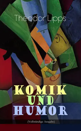 Lipps |  Komik und Humor (Kommentiert) | eBook | Sack Fachmedien