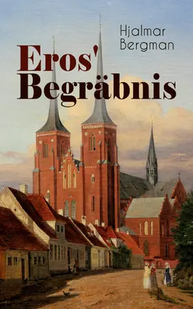 Bergman |  Eros' Begräbnis | eBook | Sack Fachmedien