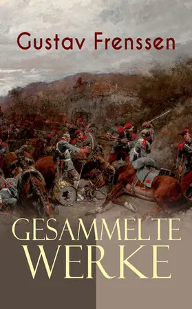 Frenssen |  Gesammelte Werke | eBook | Sack Fachmedien