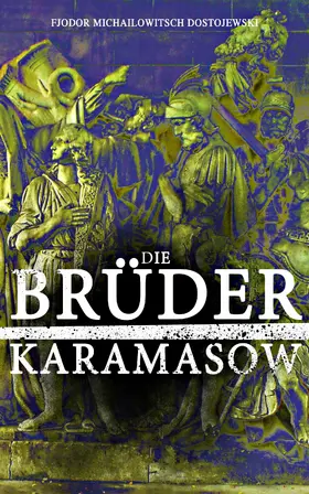 Dostojewski |  Die Brüder Karamasow | eBook | Sack Fachmedien