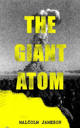 Jameson |  The Giant Atom (Annotated) | eBook | Sack Fachmedien