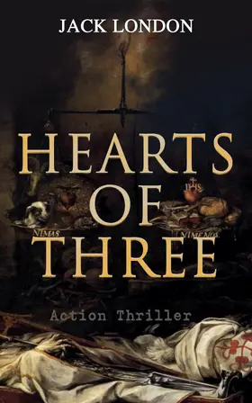 London | HEARTS OF THREE (Action Thriller) (Annotated) | E-Book | www.sack.de