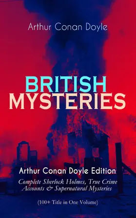 Doyle |  BRITISH MYSTERIES - Arthur Conan Doyle Edition | eBook | Sack Fachmedien