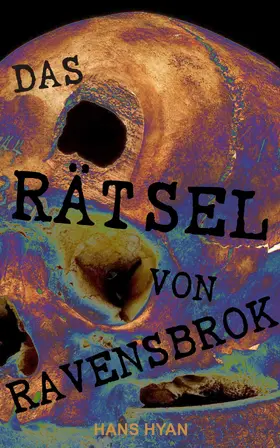 Hyan | Das Rätsel von Ravensbrok (Kommentiert) | E-Book | www.sack.de