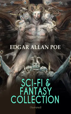 Poe |  SCI-FI & FANTASY COLLECTION - Tales of Illusion & Supernatural (Illustrated) | eBook | Sack Fachmedien