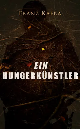 Kafka |  Ein Hungerkünstler | eBook | Sack Fachmedien