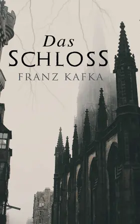 Kafka |  Das Schloss | eBook | Sack Fachmedien