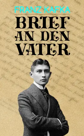 Kafka |  Brief an den Vater | eBook | Sack Fachmedien