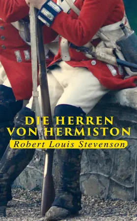 Stevenson |  Die Herren von Hermiston (Kommentiert) | eBook | Sack Fachmedien