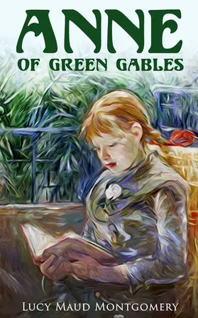 Montgomery | Anne of Green Gables (Annotated) | E-Book | www.sack.de