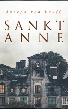 Lauff |  Sankt Anne (Kommentiert) | eBook | Sack Fachmedien