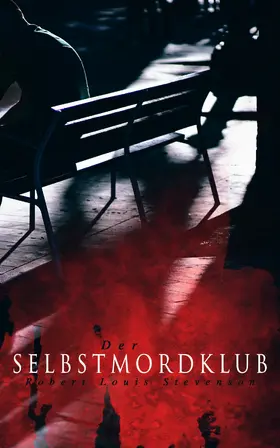 Stevenson |  Der Selbstmordklub (Kommentiert) | eBook | Sack Fachmedien