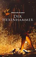 Kramer |  Der Hexenhammer | eBook | Sack Fachmedien