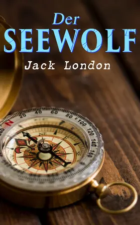 London |  Der Seewolf | eBook | Sack Fachmedien