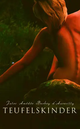 D'Aurevilly |  Teufelskinder | eBook | Sack Fachmedien