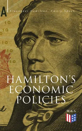 Hamilton / Speer / Lodge |  Hamilton's Economic Policies | eBook | Sack Fachmedien