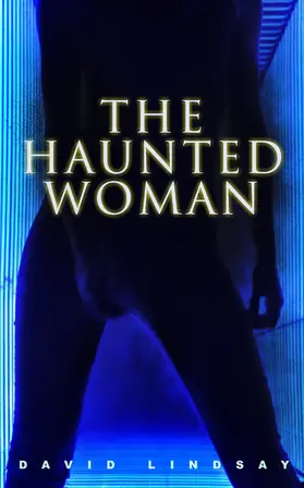 Lindsay |  The Haunted Woman | eBook | Sack Fachmedien